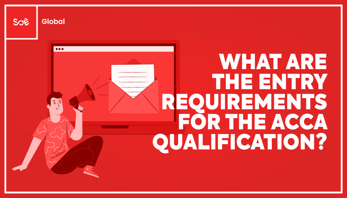 ACCA Entry Requirements