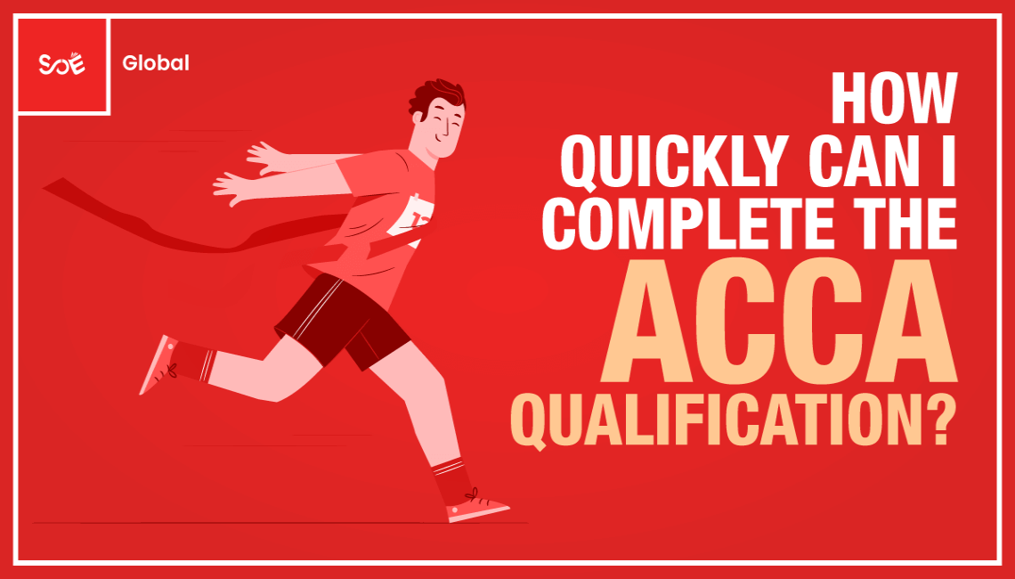 How Quickly Can I Complete The ACCA Qualification how-quickly-can-i-complete-the-acca-qualification