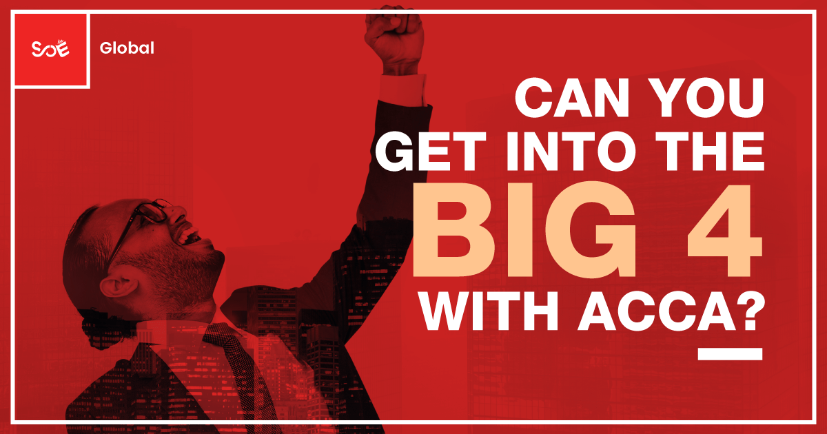 Get into Big 4 with ACCA