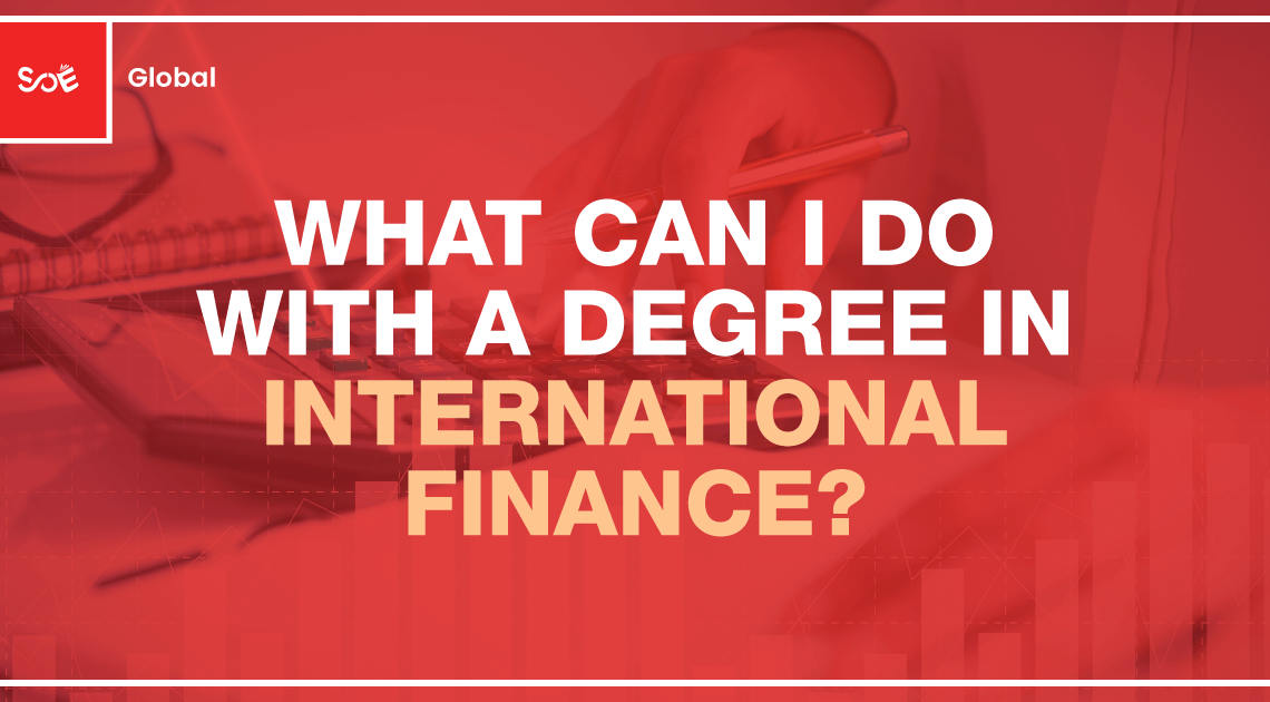 Degree in International Finance Benefits