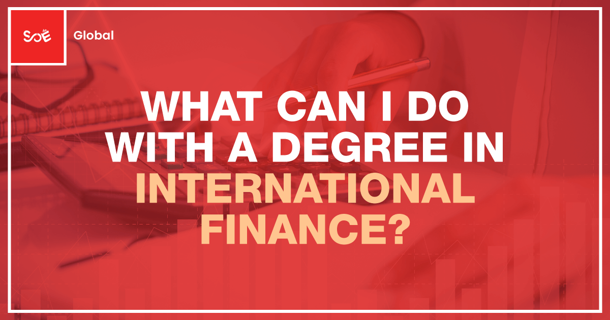 Degree in International Finance Benefits