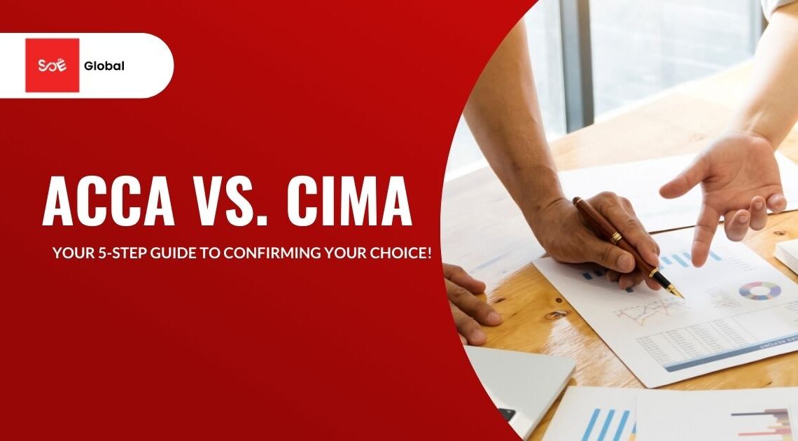 ACCA vs CIMA Your Guide