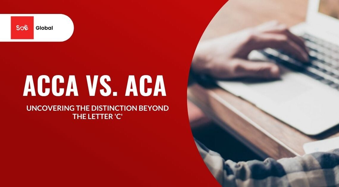 ACCA vs. ACA