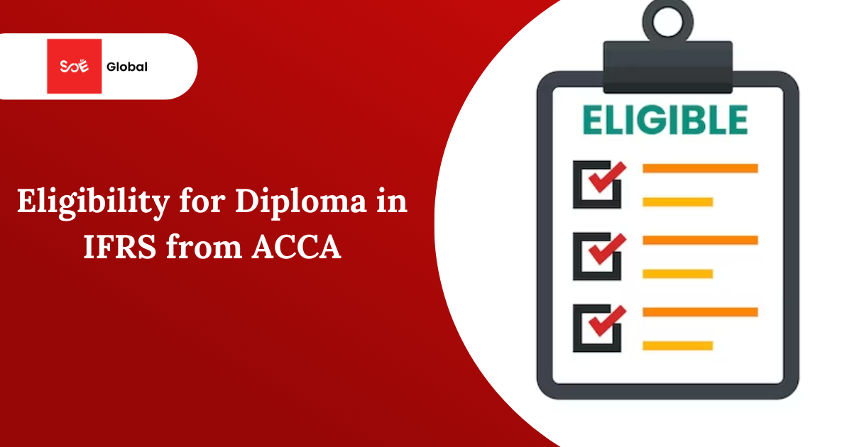 Eligibility for Diploma in IFRS from ACCA
