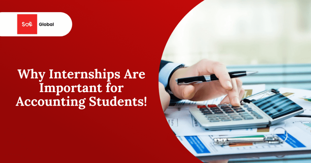 Important of Internships for Accounting Students!
