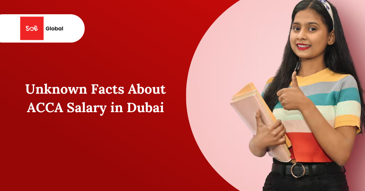 Facts About ACCA Salary in Dubai