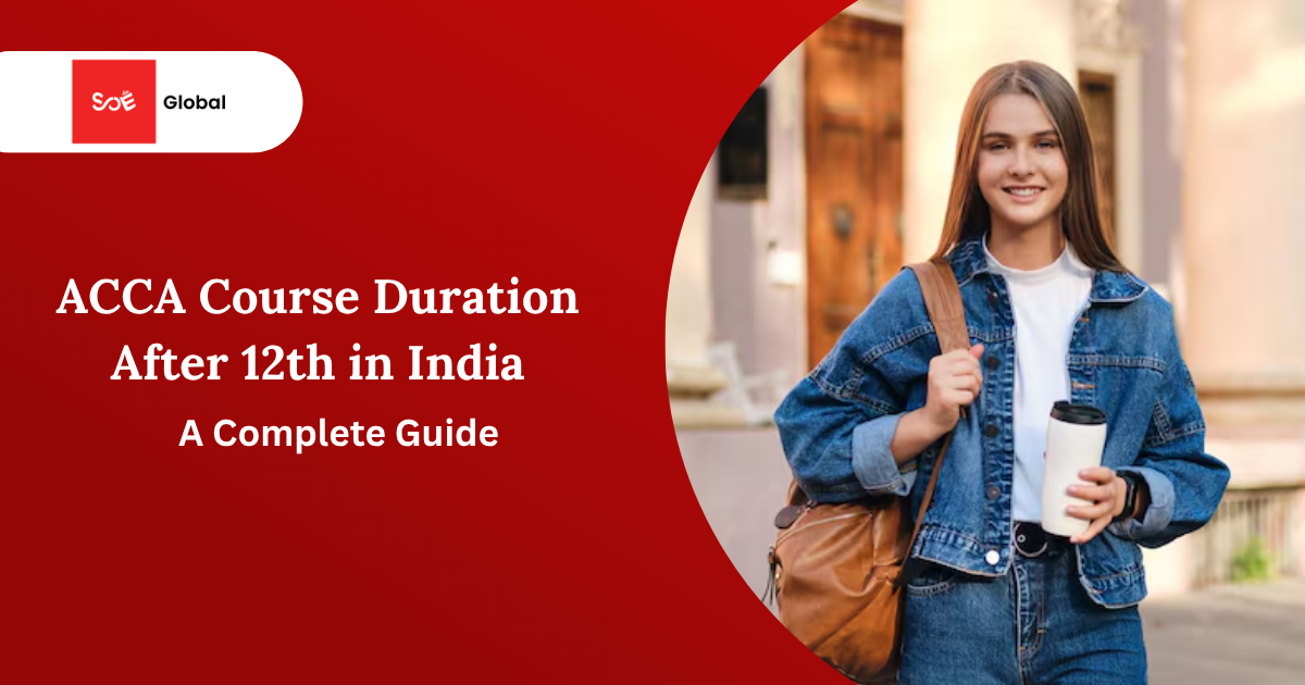 ACCA Course Duration After 12th in India