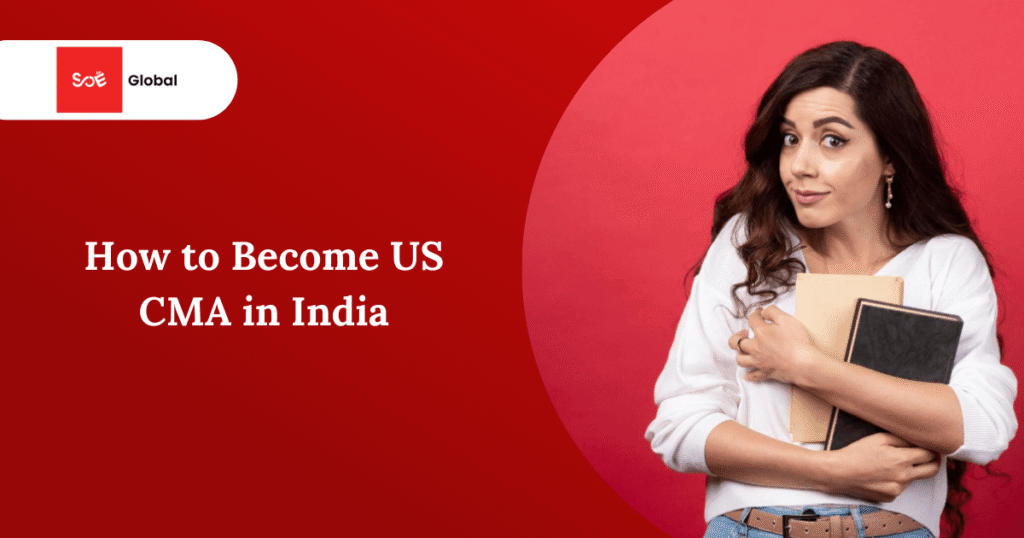 How to Become US CMA in India