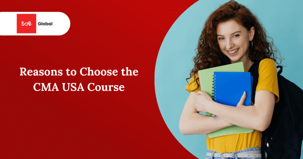 Reasons to Choose the CMA USA Course