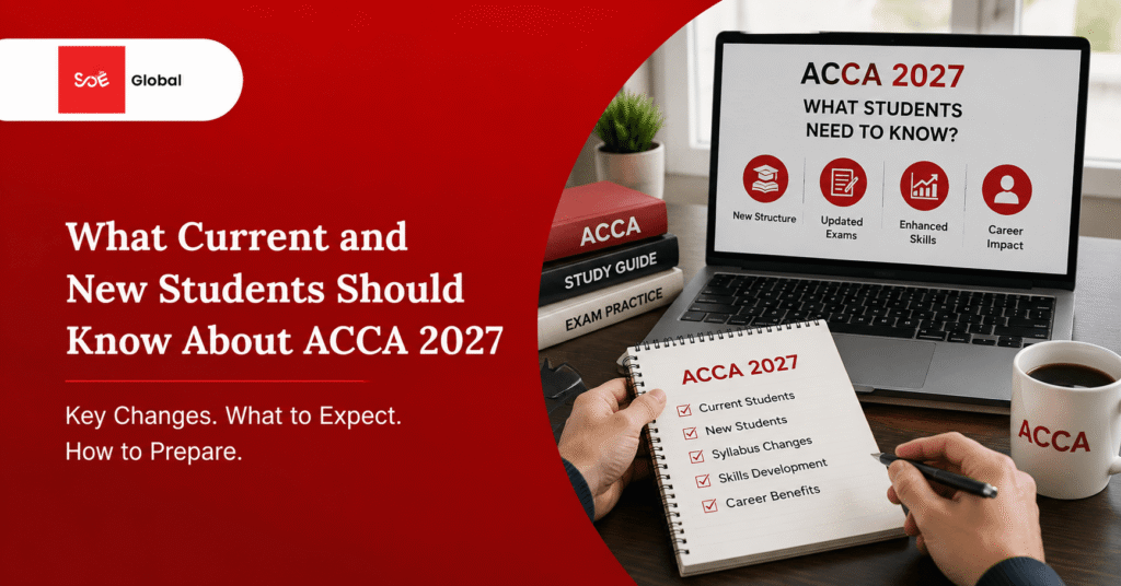 What Current and New Students Should Know About ACCA 2027